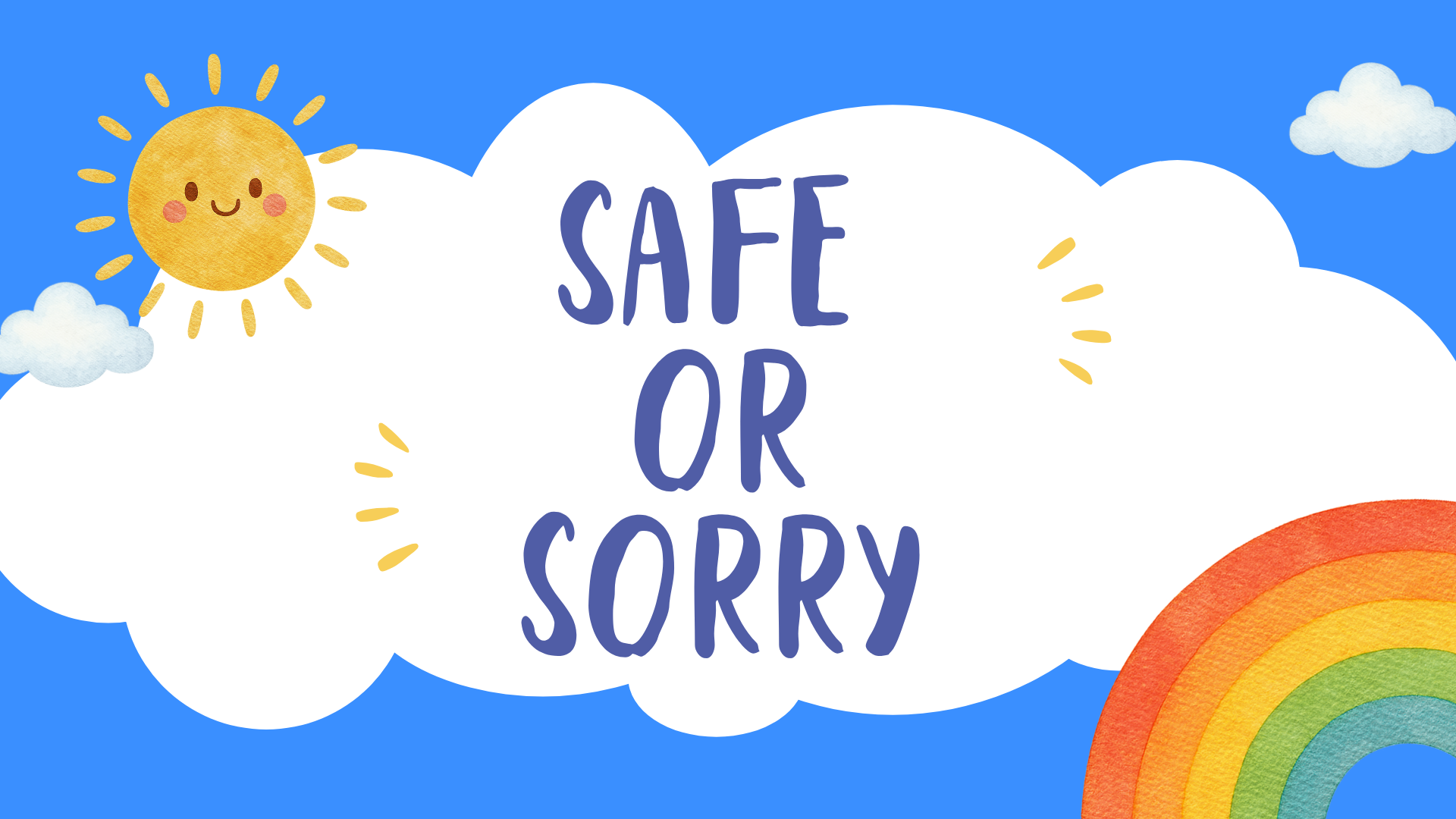 safeorsorry